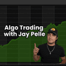 Algo Trading with Jay Pelle